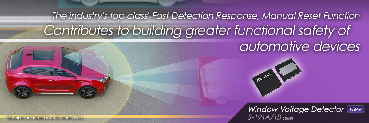 Automotive, fast detection response window voltage detector - S-191A/1B/122 